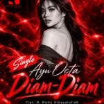 Ayu Octa Comeback, Rilis Single Perdana “Diam-Diam”